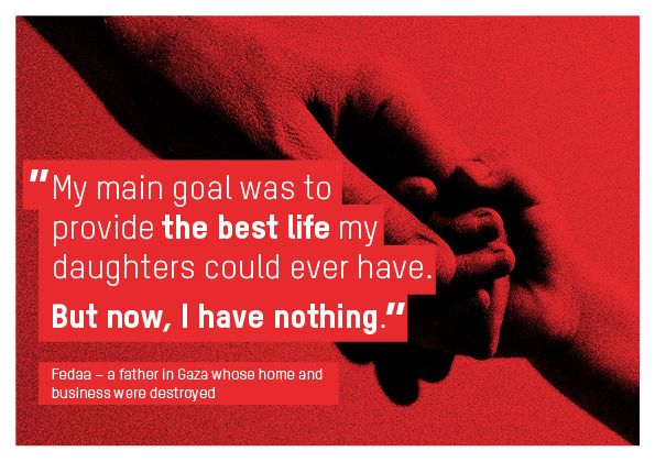 My main goal was to provide the best life my daughters could ever have. But now I have nothing (Ceasefie Now campaign by Oxfam)