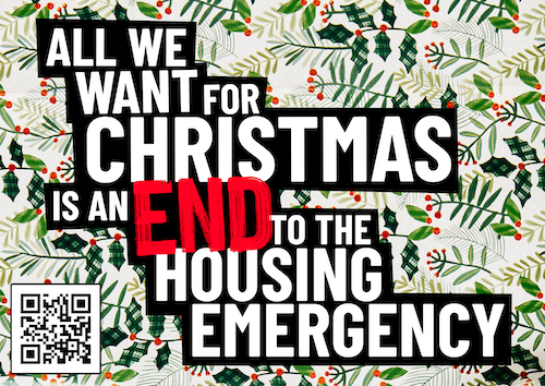 All I want for Christmas is an end fo the Houseing Emergency